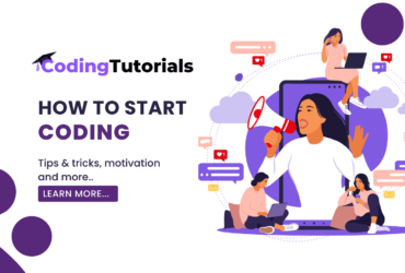 How to Start Coding: An Ultimate Guide to beginners