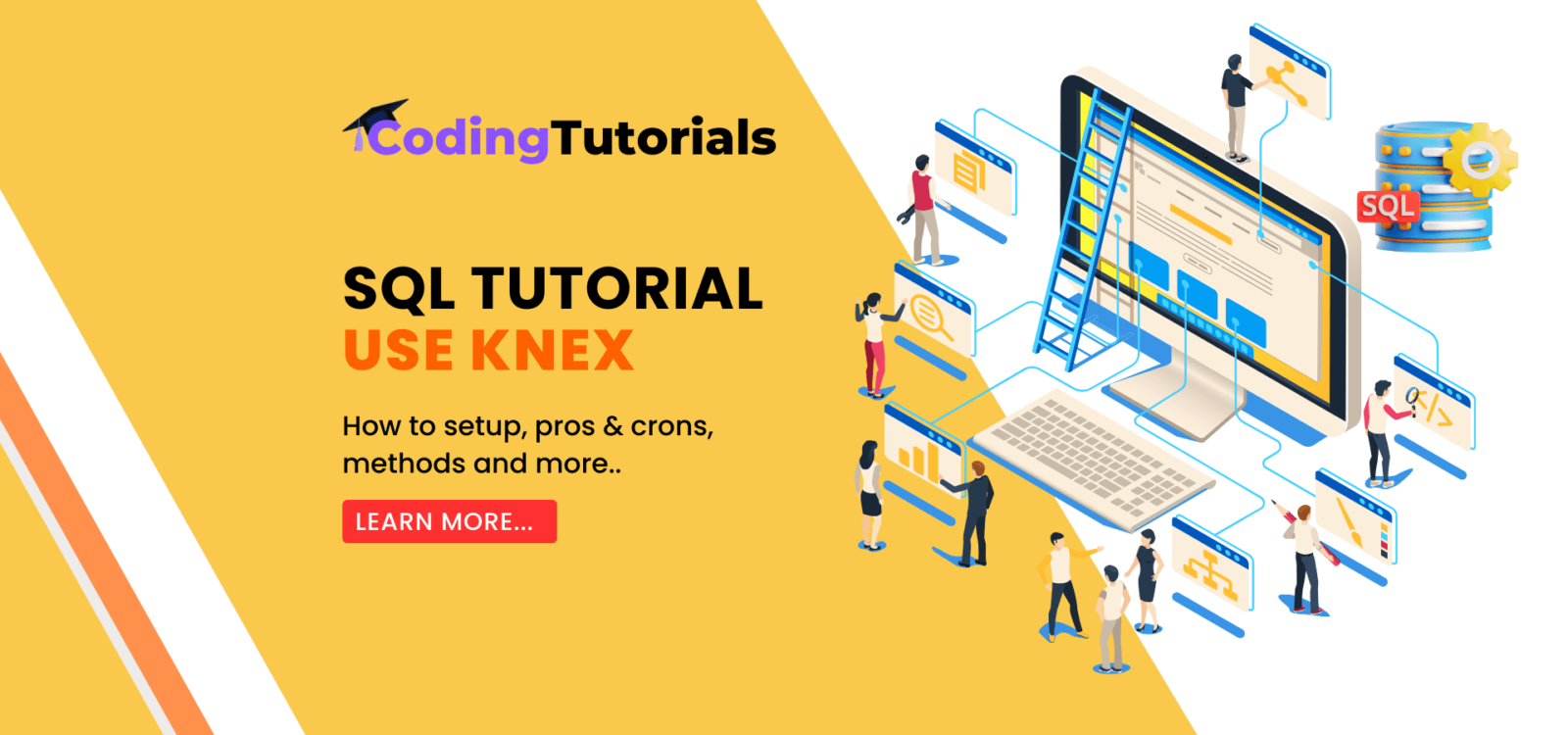 How to Use Knex with SQL: Detailed tutorial with easy steps