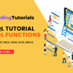 How to use MYSQL functions: Simplified MYSQL tutorial