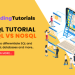 SQL vs NoSQL Databases Choosing the Right Solution for Your Project - SQL Tutorial