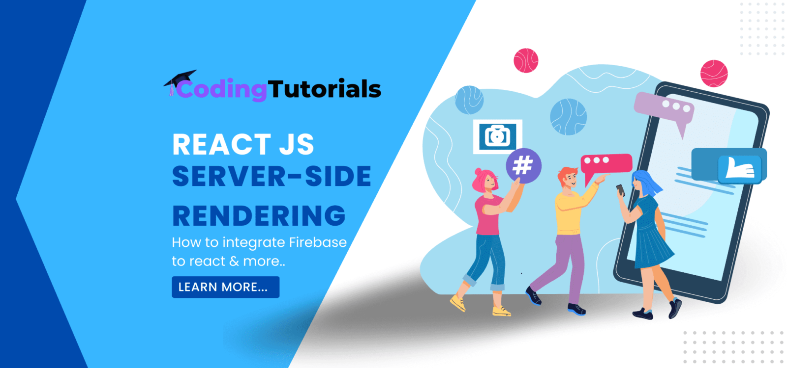 Mastering Server Side Rendering in React: A Comprehensive Guide - React Js tutorial